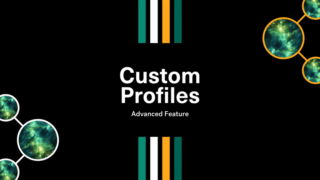 Custom Profiles